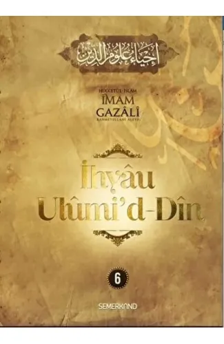 İhyau Ulumiddin 6. Cilt