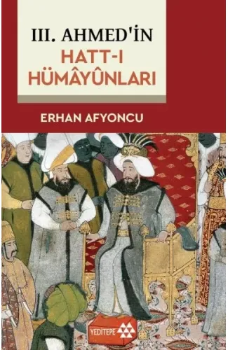 III. Ahmed'in Hatt-I Hümâyûnları