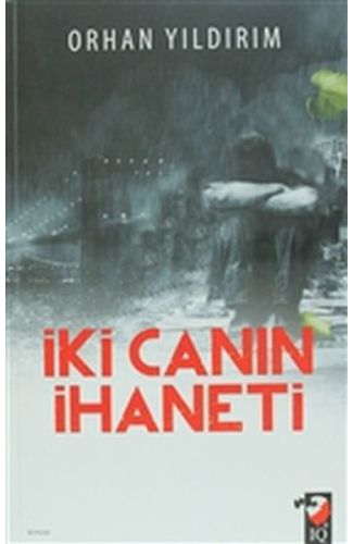 İki Canın İhaneti