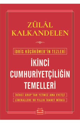 İkinci Cumhuriyetçiliğin Temelleri