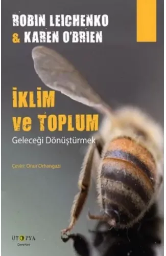 İklim ve Toplum - Geleceği Dönüştürmek