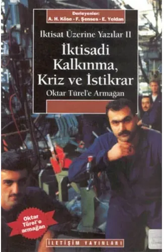 İktisadi Kalkınma Kriz ve İstikrar