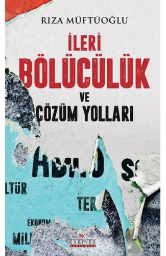 İleri Bölücülük ve Çözüm Yolları