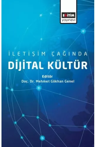 İletişim Çağında Dijital Kültür