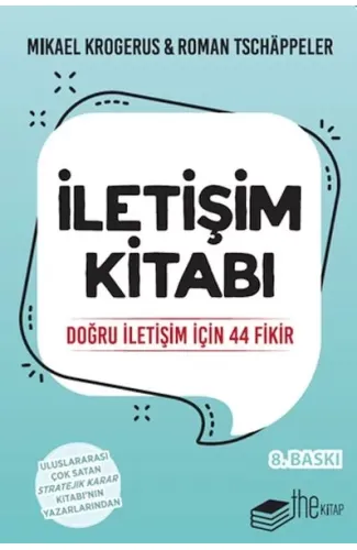 İletişim Kitabı-Doğru İletişim için 44 Fikir