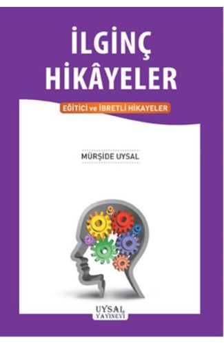 İlginç Hikayeler