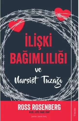 İlişki Bağımlılığı ve Narsist Tuzağı