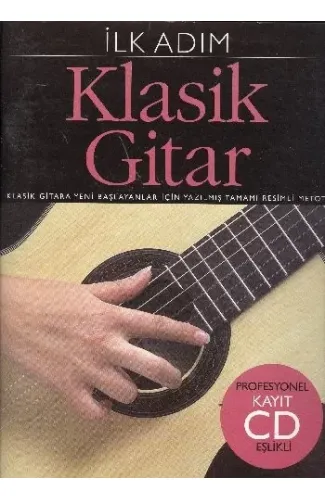 İlk Adım Klasik Gitar (Cd İlaveli)