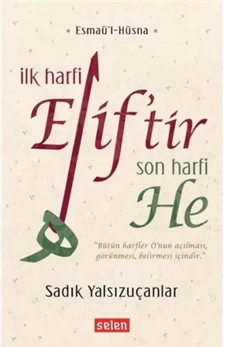 İlk Harfi Elif’tir Son Harfi He