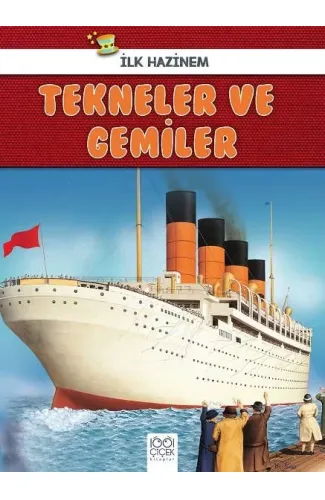 İlk Hazinem - Tekneler ve Gemiler