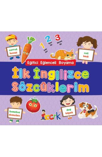 İlk İngilizce Sözcüklerim - Eğitici Eğlenceli Boyama