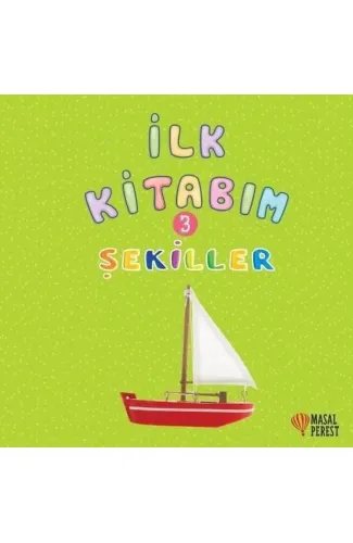 İlk Kitabım 3 - Şekiller