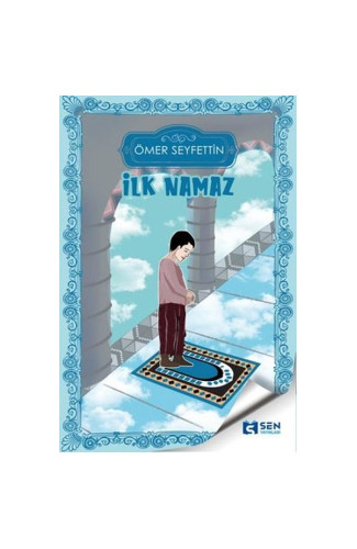 İlk Namaz