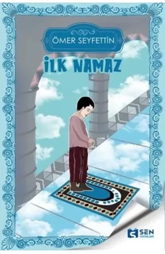 İlk Namaz