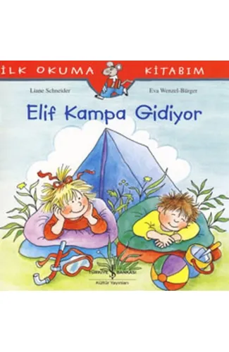 İlk Okuma Kitabım Elif Kampa Gidiyor