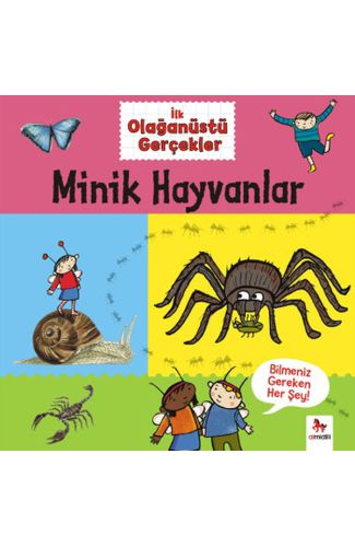 İlk Olağanüstü Gerçekler - Minik Hayvanlar