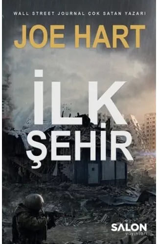 İlk Şehir - Egemenlik Üçlemesi 3. Kitap