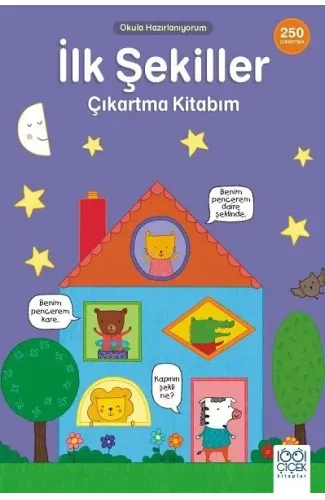 İlk Şekiller Çıkartma Kitabım- 250 Çıkartma