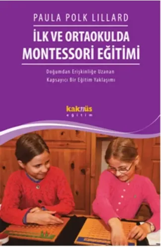 İlk Ve Ortaokulda Montessori Eğitimi