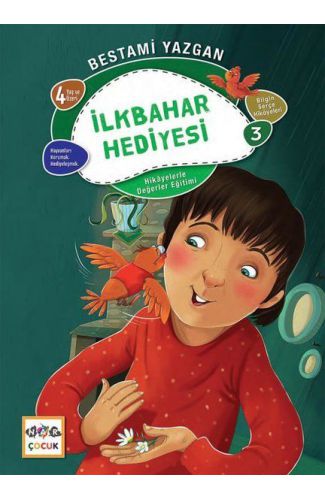 İlkbanar Hediyesi - Bilgin Serçe Hikayeleri 3