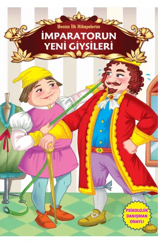 İmparatorun Yeni Giysileri - Benim İlk Hikayelerim