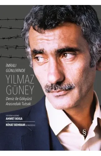 İmralı Günlerinde Yılmaz Güney