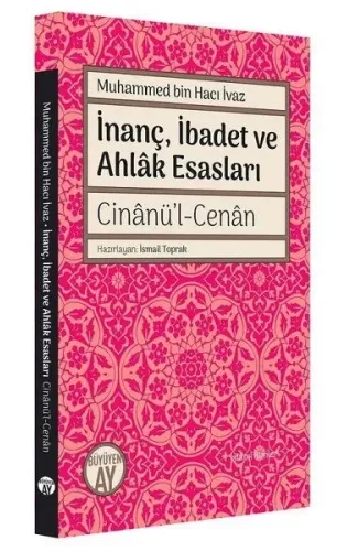 İnanç İbadet ve Ahlak Esasları Cinanü’l-Cenan