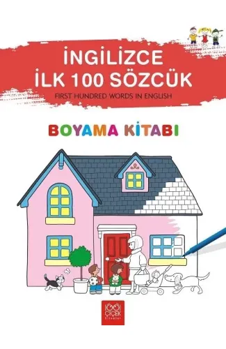 İngilizce İlk Yüz Sözcük Boyama Kitabı