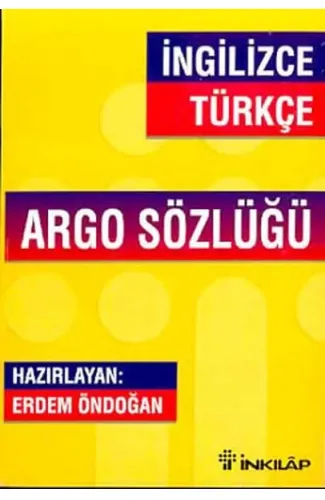 İngilizce Türkçe Argo Sözlüğü