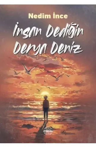 İnsan Dediğin Derya Deniz