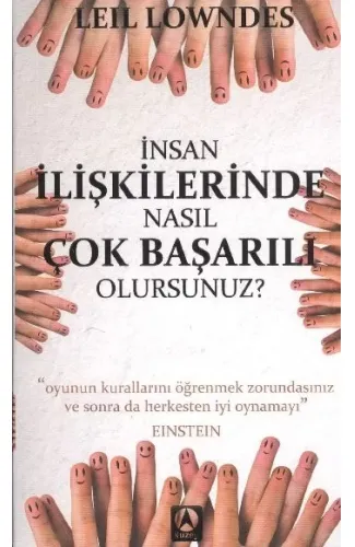 İnsan İlişkilerinde Nasıl Çok Başarılı Olursunuz? (Cep Boy)