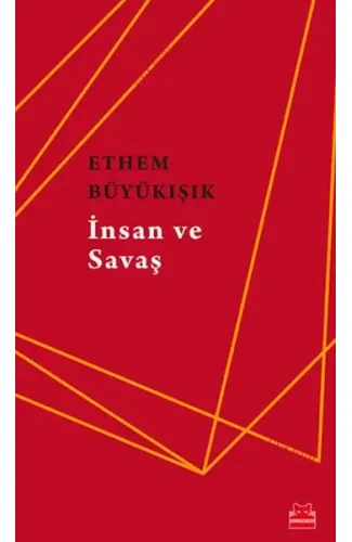 İnsan ve Savaş