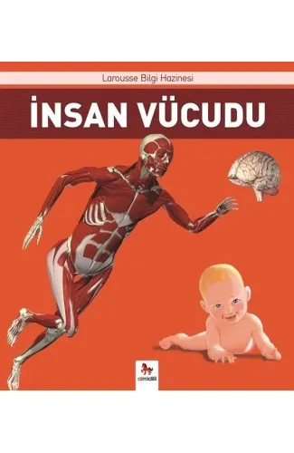 İnsan Vücudu - Larousse İlk Bilgi Hazinesi