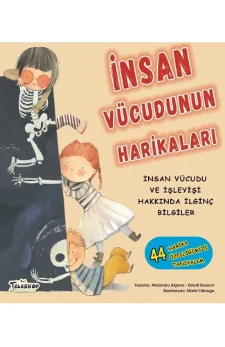 İnsan Vücudunun Harikaları