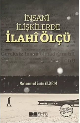 İnsani İlişkilerde İlahi Ölçü