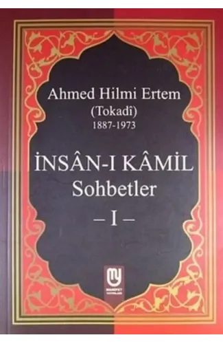 İnsanı Kamil Sohbetler 1