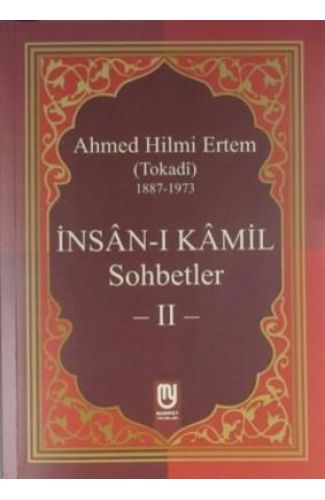 İnsanı Kamil Sohbetler 2