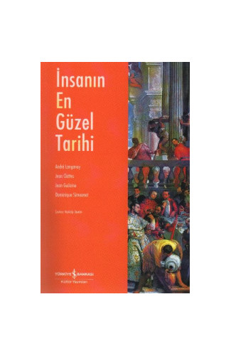 İnsanın En Güzel Tarihi