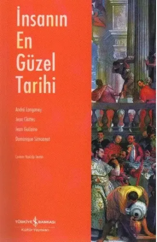 İnsanın En Güzel Tarihi