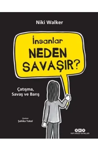 İnsanlar Neden Savaşır?