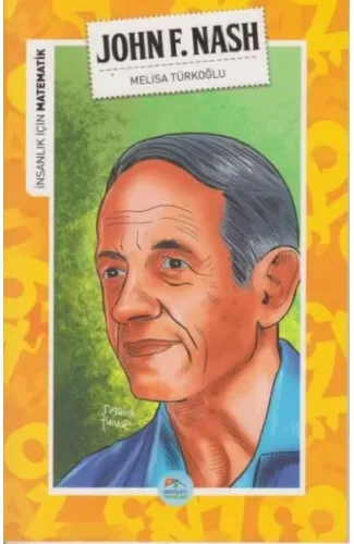 İnsanlık İçin Matematik John F. Nash