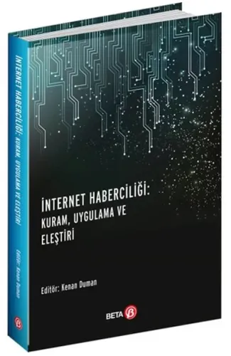 İnternet Haberciliği - Kuram, Uygulama ve Eleştiri