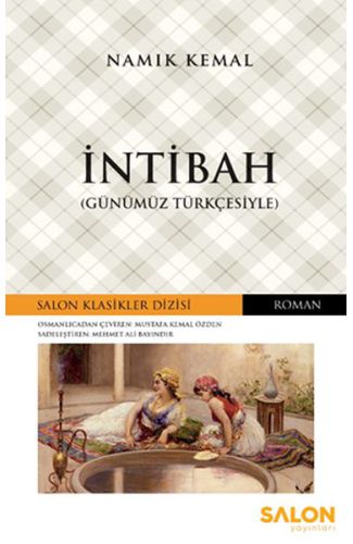 İntibah - Osmanlıca Klasikler Serisi