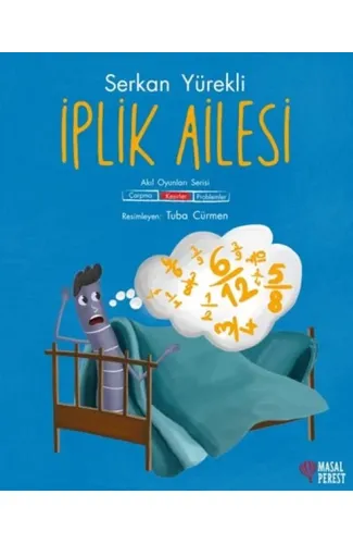 İplik Ailesi - Kesirler