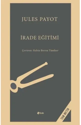 İrade Eğitimi - Tam Metin