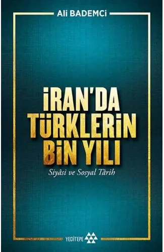 İran’da Türklerin Bin Yılı