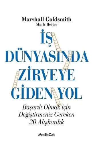 İş Dünyasında Zirveye Giden Yol