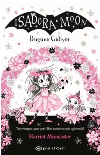 Isadora Moon: Düğüne Gidiyor