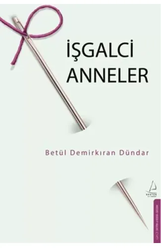 İşgalci Anneler