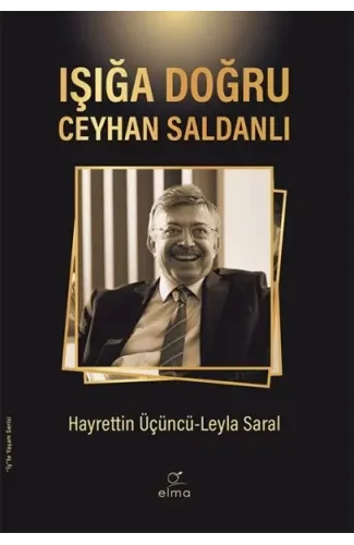 Işığa Doğru - Ceyhan Saldanlı